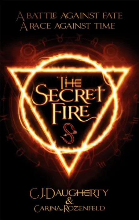Secret Fire - Daugherty, C. J. a Rozenfeld, Carina