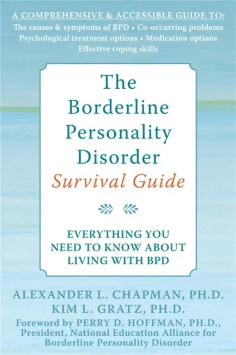 Borderline Personality Disorder Survival Guide - Chapman, Alexander L.