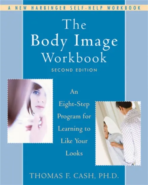 Body Image Workbook - Cash, Thomas