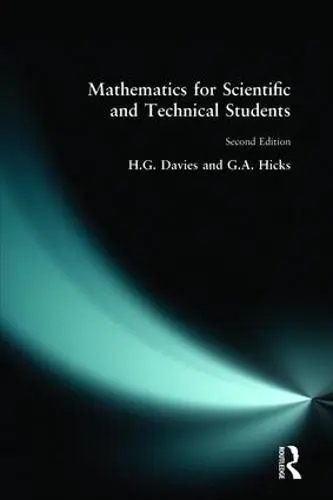 Mathematics for Scientific and Technical Students - Davies, H. a Davies, H.G. a Hicks, G.A.