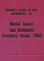 Moduli Spaces And Arithmetic Geometry