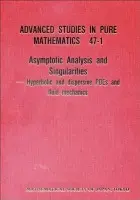 Asymptotic Analysis And Singularities: Hyperbolic And Dispersive Pdes And Fluid Mechanics - Proceedings Of The 14th Msj International Research Institu