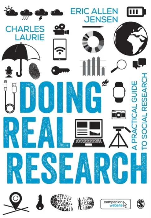 Doing Real Research - Jensen, Eric A. a Laurie, Charles