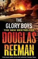 Glory Boys - Reeman, Douglas