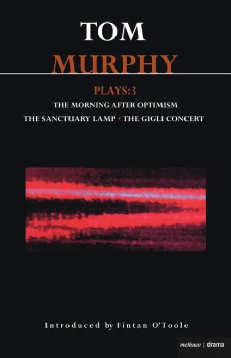 Murphy Plays: 3 - Murphy, Tom