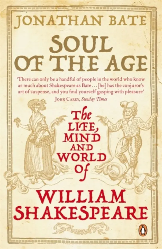 Soul of the Age - Bate, Sir Jonathan