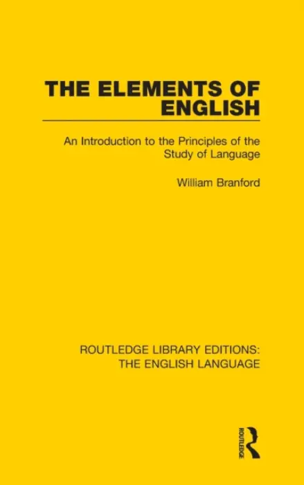 Elements of English - Branford, William