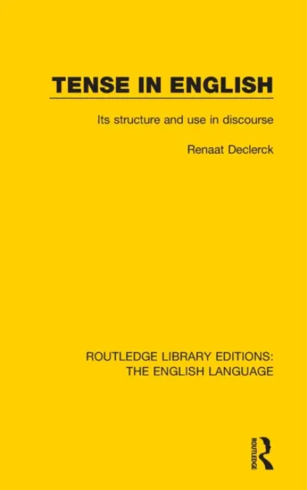 Tense in English - Declerck, Renaat