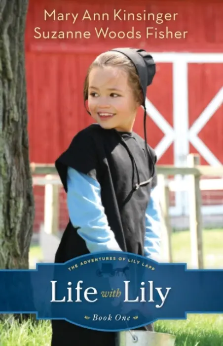 Life with Lily - Fisher, Suzanne Woods a Kinsinger, Mary Ann