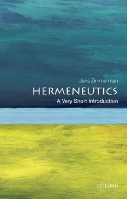 Hermeneutics - Zimmermann, Jens (, Professor, Humanities, Trinity Western University, Canada)