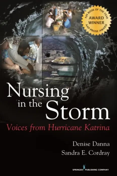 Nursing in the Storm - Danna, Denise a Cordray, Sandra