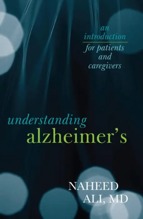 Understanding Alzheimer's - Ali, Naheed