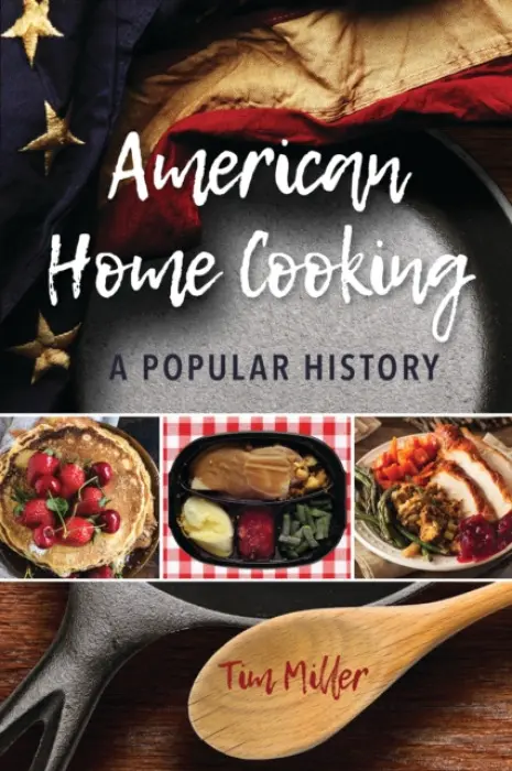 American Home Cooking - Miller, Tim