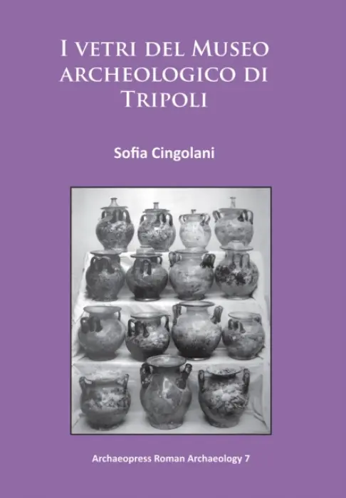 vetri del Museo archeologico di Tripoli - Cingolani, Sofia