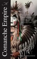 Comanche Empire - Hamalainen, Pekka