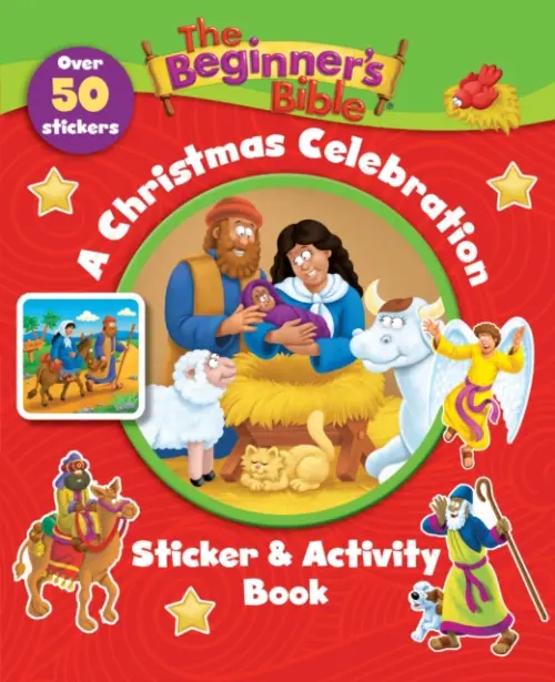 Beginner's Bible A Christmas Celebration Sticker and Activity Book - The Beginner's Bible