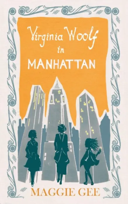 Virginia Woolf in Manhattan - Gee, Maggie