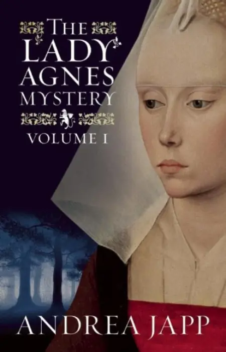 The Lady Agnes Mystery - Andrea Japp