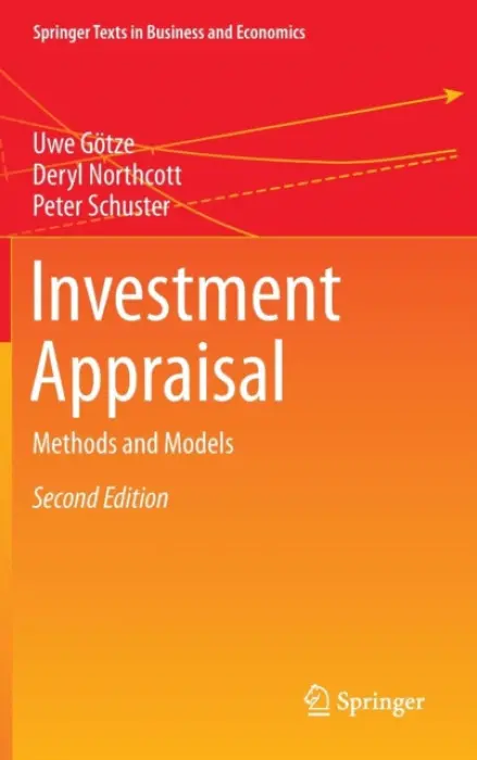 Investment Appraisal - Gotze, Uwe a Northcott, Deryl a Schuster, Peter