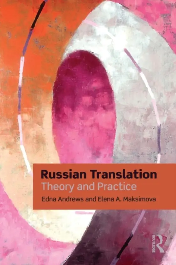 Russian Translation - Andrews, Edna (Duke University, USA) a Maksimova, Elena (Duke University, USA)