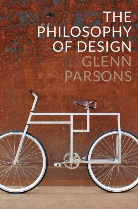 Philosophy of Design - Parsons, Glenn