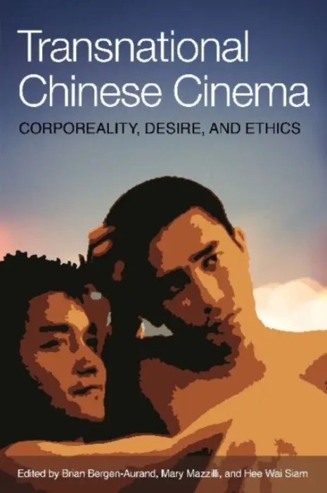 Transnational Chinese Cinema