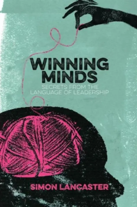 Winning Minds - Lancaster, Simon