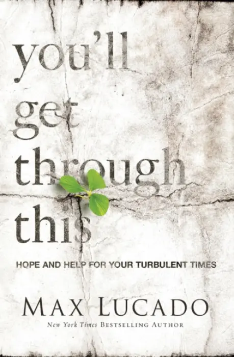 You'll Get Through This - Lucado, Max