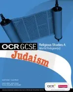 GCSE OCR Religious Studies A: Judaism Student Book - Mayled, Jon