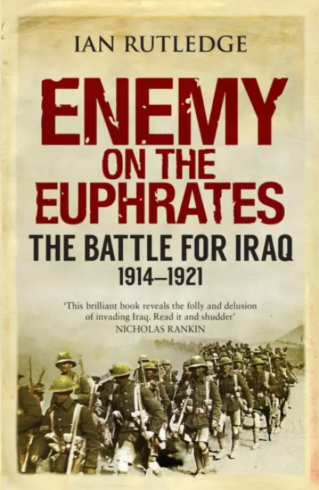 Enemy on the Euphrates - Rutledge, Ian