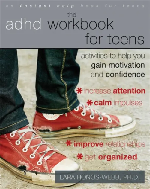 ADHD Workbook for Teens - Honos-Webb, Lara