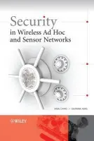 Security in Wireless Ad Hoc and Sensor Networks - Cayirci, Erdal (NATO Joint Warfare Centre, Stavanger, Norway) a Rong, Chunming (University of Stavanger)