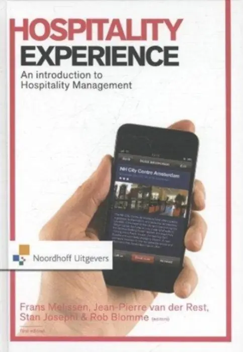 Hospitality Experience - Melissen, Frans a van der Rest, Jean-Pierre a Josephi, Stan a Blomme, Rob