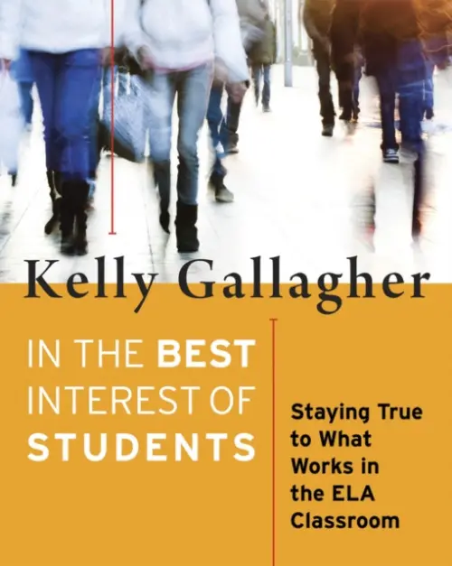 In the Best Interest of Students - Gallagher, Kelly