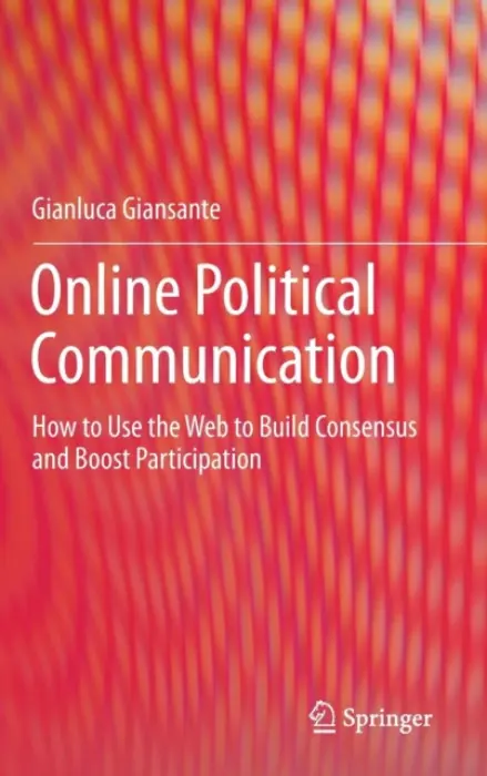Online Political Communication - Giansante, Gianluca