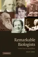 Remarkable Biologists - James, Ioan (University of Oxford)