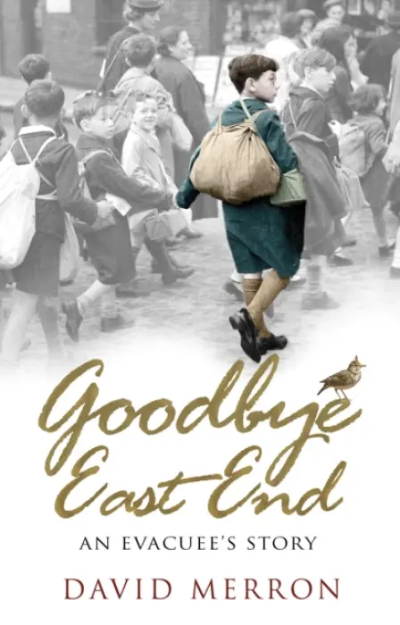 Goodbye East End - Merron, David