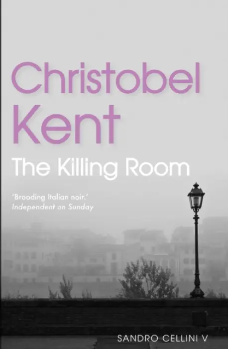 Killing Room - Kent, Christobel (Author)