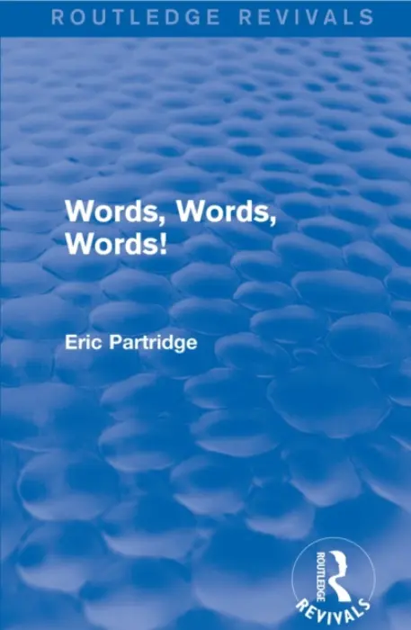 Words, Words Words! - Partridge, Eric