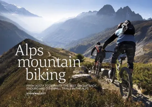 Alps Mountain Biking - Mallett, Steve
