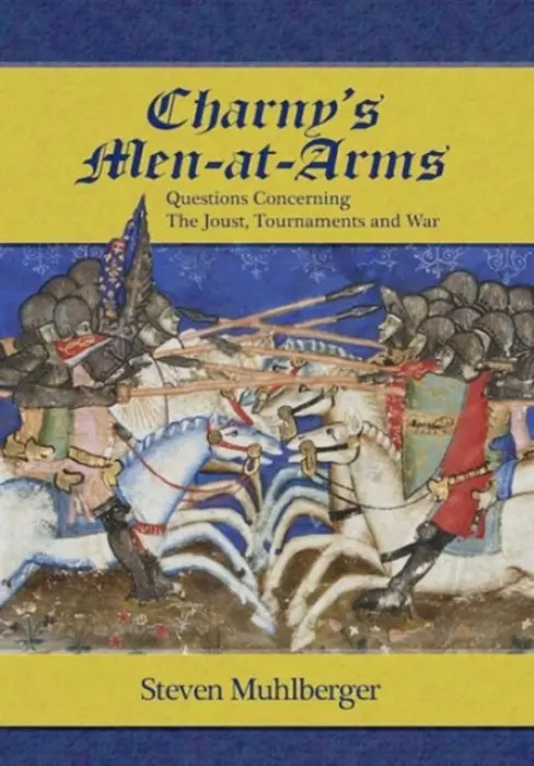 Charny's Men-at-Arms - Muhlberger, Steven