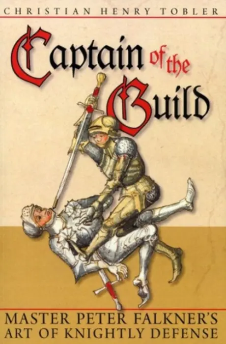 Captain of the Guild - Tobler, Christian Henry