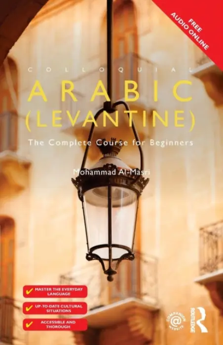 Colloquial Arabic (Levantine) - Al-Masri, Mohammad (The University of Oklahoma, USA)
