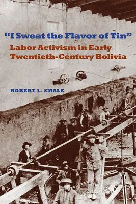 I Sweat the Flavor of Tin - Smale, Robert