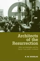 Architects of the Resurrection - Douglas, R. M.