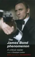 James Bond Phenomenon - Lindner, Christoph