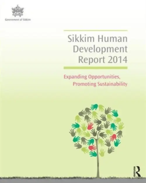 Sikkim Human Development Report 2014 - Sikkim Human Development Report Cell, Government of Sikkim