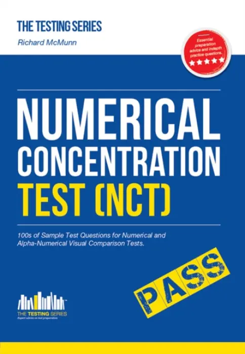 Numerical Concentration Test (NCT): Sample Test Questions for Train Drivers and Recruitment Processes to Help Improve Concentration and Working Under - McMunn, Richard