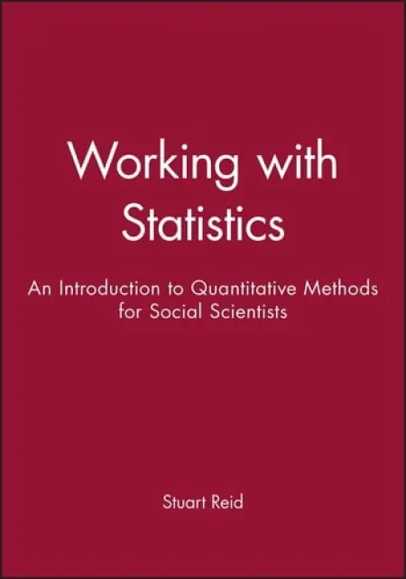 Working with Statistics - Reid, Stuart