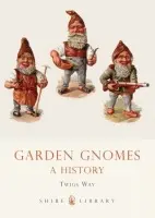Garden Gnomes - Way, Twigs